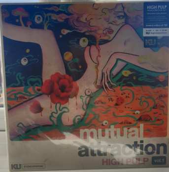LP High Pulp: Mutual Attraction Vol. 1
