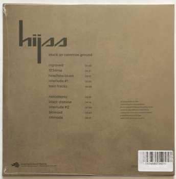 LP Hijss: Stuck On Common Ground CLR | LTD