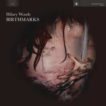 CD Hilary Woods: Birthmarks