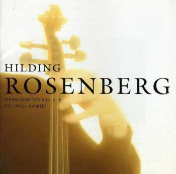 CD Hilding Rosenberg: String Quartets Nos. 3 • 9