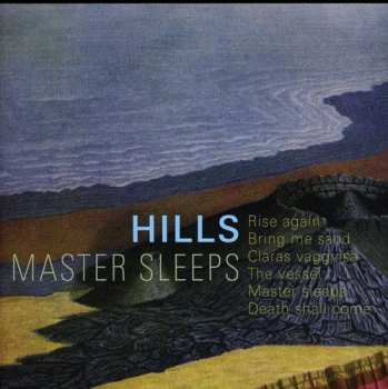 Album Hills: Master Sleeps