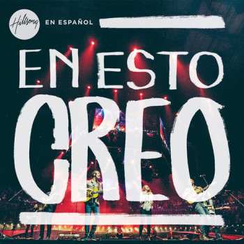 Album Hillsong: En Esto Creo