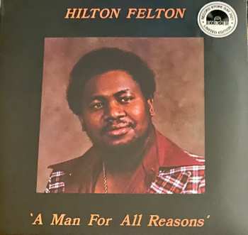 LP Hilton Felton: A Man For All Reasons LTD | NUM