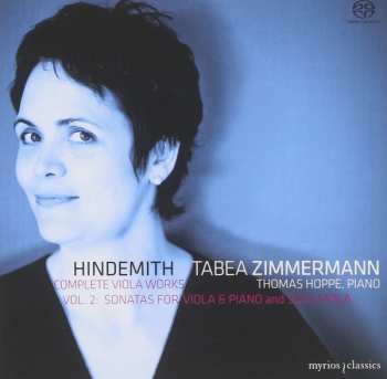 Album Paul Hindemith: Complete Viola Works Vol. 2: Sonatas For Viola & Piano And Solo Viola