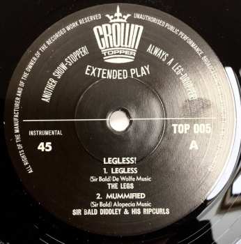 SP Sir Bald Diddley: Legless! 