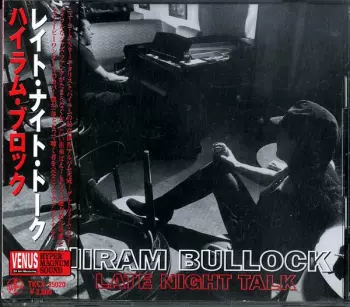 Hiram Bullock: Late Night Talk