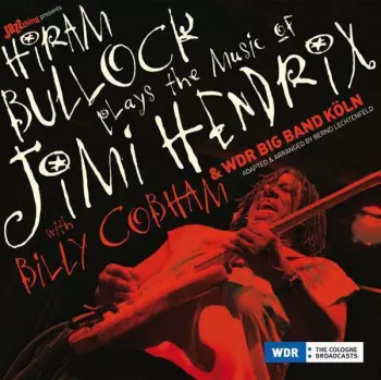 WDR Big Band Köln: Plays The Music Of Jimi Hendrix