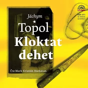 Topol: Kloktat Dehet