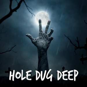 CD Hole Dug Deep: Burried Alive