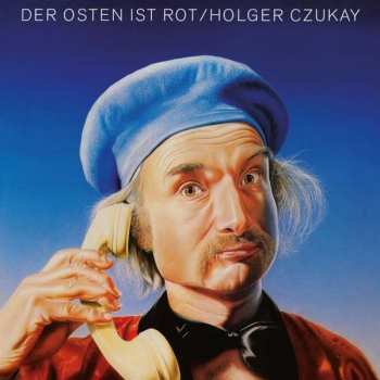 LP Holger Czukay: Der Osten Ist Rot