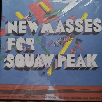 LP Holiday Shores: New Masses For Squaw Peak