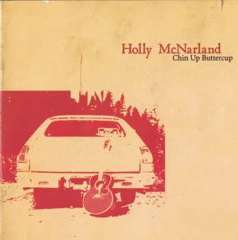 CD Holly McNarland: Chin Up Buttercup