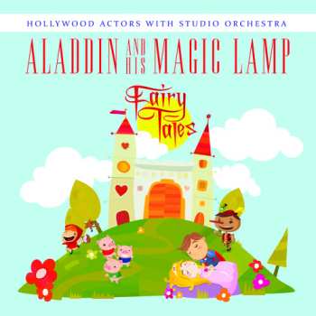 Album Hollywood Actors With Studio Orchestra: Aladdin & His Magic Lamp
