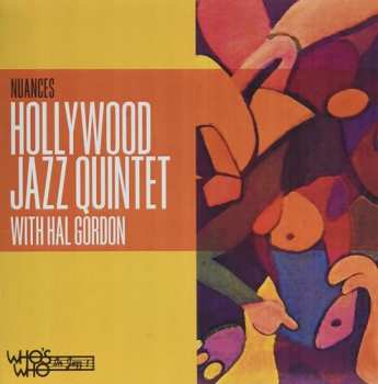 Album Hollywood Jazz Quintet & Hal Gordon: Nuances