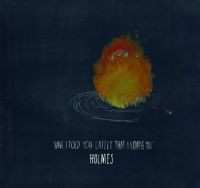 Album Holmes: Have I Told You Lately That I Loathe You