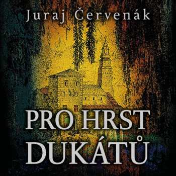 2CD Holý Marek: Červenák: Pro Hrst Dukátů