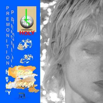 Album HOLY: Premonition / ◯ / It Shines Through
