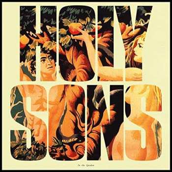 Album Holy Sons: In The Garden