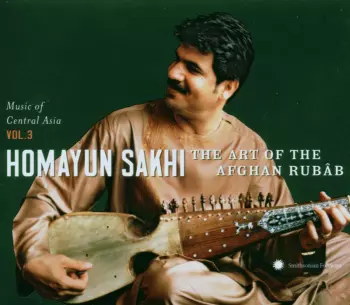 The Art Of The Afghan Rubâb