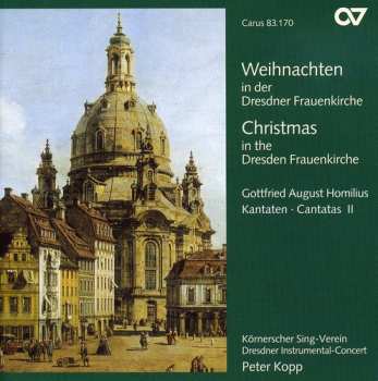 Album Homilius / Fischer / Schneider / Petzold / Kopp: Christmas In The Dresden Frauenkirche