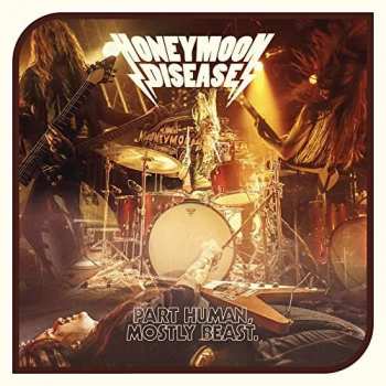 CD Honeymoon Disease: Part Human, Mostly Beast.