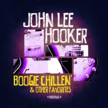 Album Hooker,john Lee: Boogie Chillin & Other Favorties
