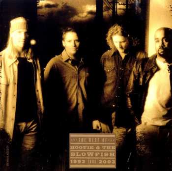 CD Hootie & The Blowfish: The Best Of Hootie & The Blowfish (1993 Thru 2003)