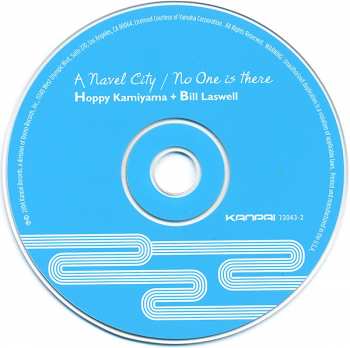 CD Bill Laswell: A Navel City / No One Is There