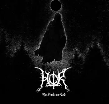 HOR: No Birth Nor End