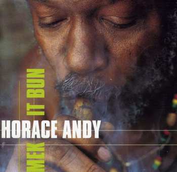 CD Horace Andy: Mek It Bun