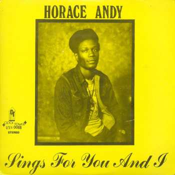 LP Horace Andy: Sings For You And I