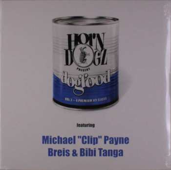 LP HornDogz: Dogfood Vol.2