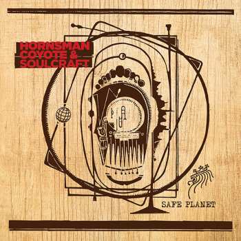 LP Hornsman Coyote: Safe Planet