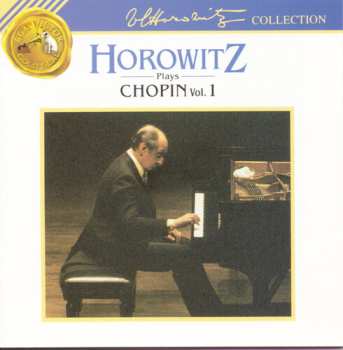 Album Frédéric Chopin: Horowitz Plays Chopin Vol. 1