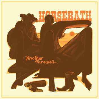 Album Horsebath: Another Farewell