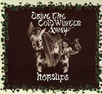 Album Horslips: Drive The Cold Winter Away
