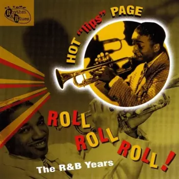 Roll Roll Roll! - The R&B Years