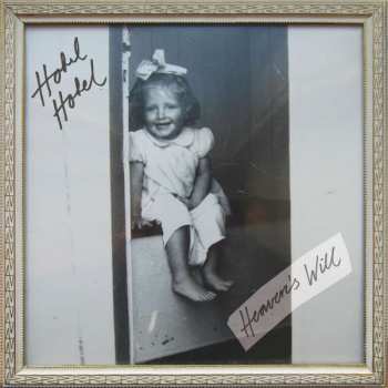 Album Hotel Hotel: Heaven's Will