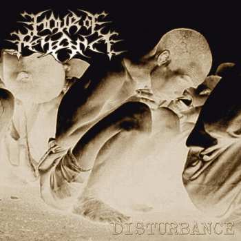 Album Hour Of Penance: Disturbance