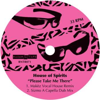 LP House Of Spirits: Please Take Me There