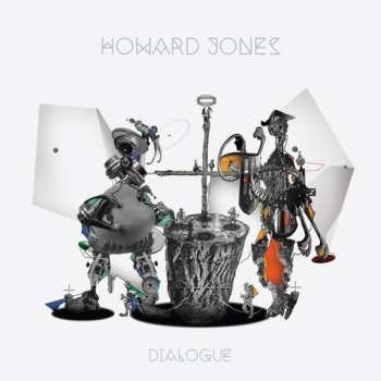 CD Howard Jones: Dialogue