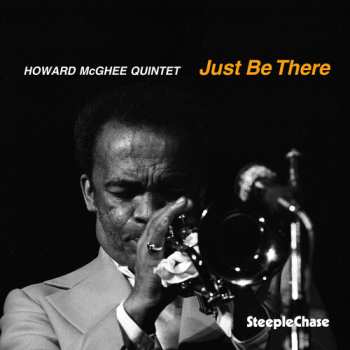 LP Howard McGhee Quintet: Just Be There