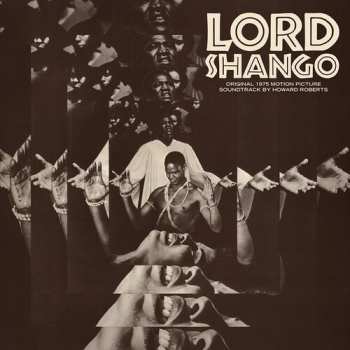 LP Howard A. Roberts: Lord Shango CLR | LTD