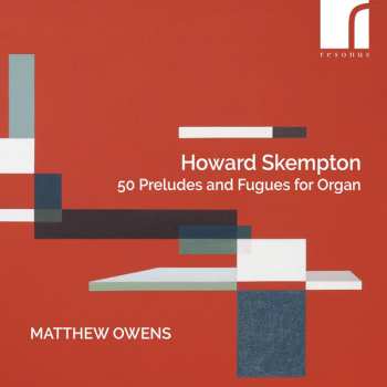 Album Matthew Owens: Fifty Preludes And Fugues For Organ
