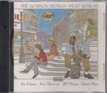 CD Howlin' Wolf: The London Howlin' Wolf Sessions
