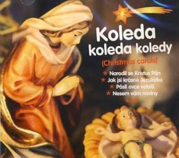 Album Hradišťan: Koleda Koleda Koledy (Christmas Carols)