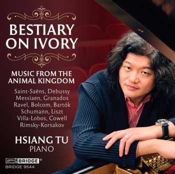 CD Hsiang Tu: Bestiary In Ivory