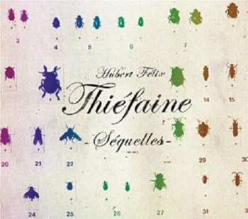 CD Hubert Félix Thiéfaine: -Séquelles-