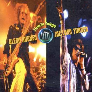 CD Hughes Turner Project: Live In Tokyo