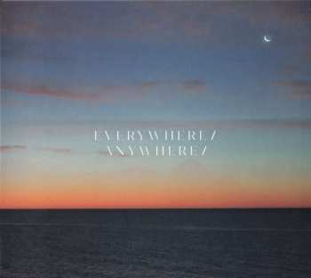 Album Hugo Barriol: Everywhere / Anywhere /